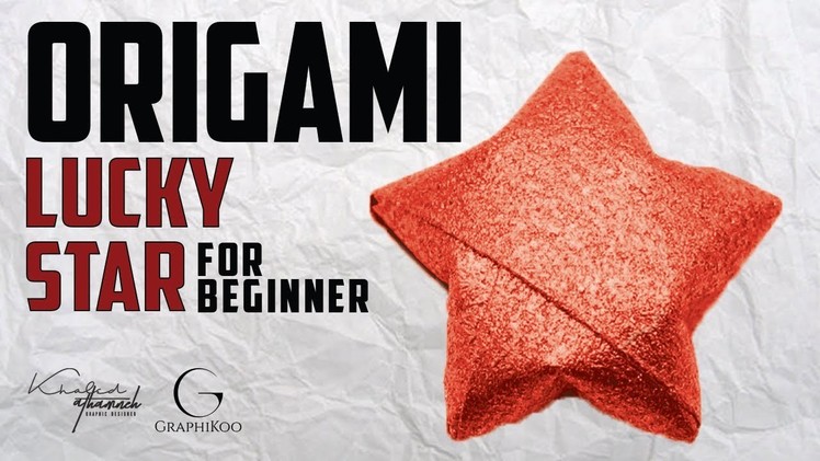 Origami lucky star  | عمل نجمة الحظ