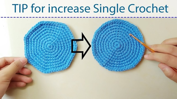 Part 0 | TIP for INCREASE SINGLE CROCHET: How to make a perfect circle