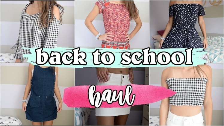 TRY-ON BACK TO SCHOOL CLOTHING HAUL! HOW TO SLAY ON A BUDGET