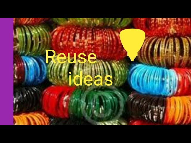 20 types of bangle crafts in home easy way in home.best out of waste.old bangles re-use  ideas