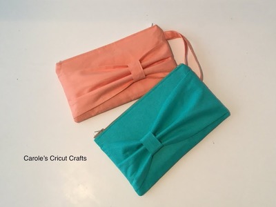 A BOW CLUTCH with Cricut Maker. HOW TO