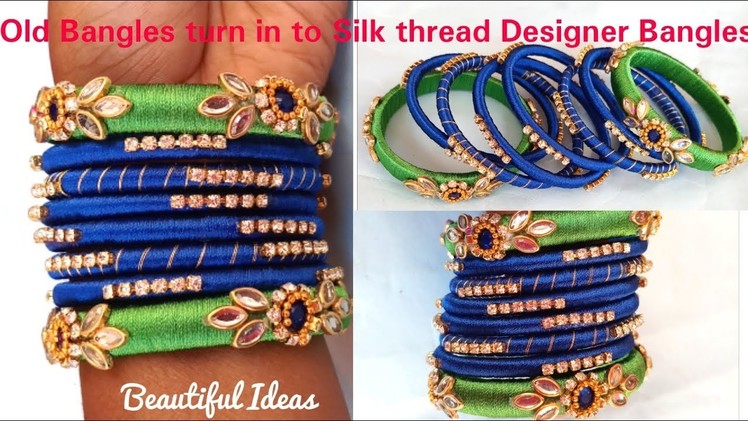 DIY.How to Make Old Bangles turn in to New Silk thread Designer Bangles. Bridal Bangles.Reuse Ideas