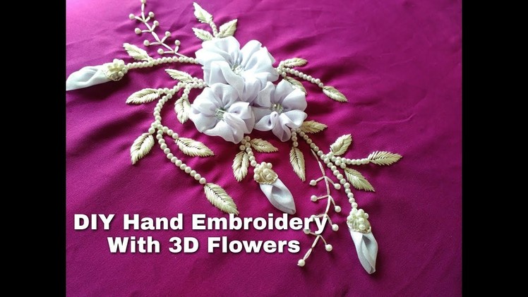 Hand embroidery with 3D flowers