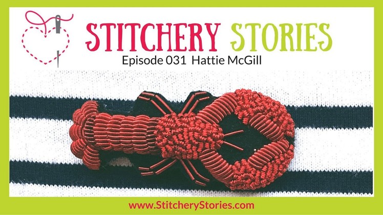 Hattie McGill: Hand Embroidery Artist