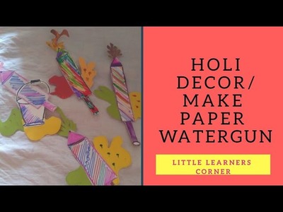 Holi Decor Ideas || Greeting Card Ideas by Little Learners Corner