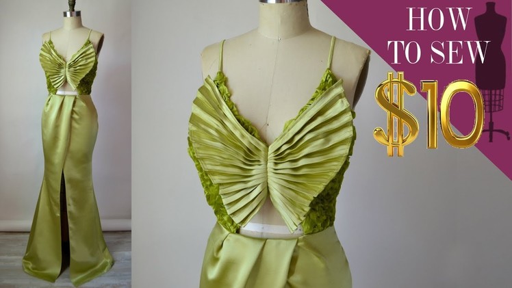 How To Sew A Pleated Butterfly Mermaid Slit Gown for $10 (E 04)