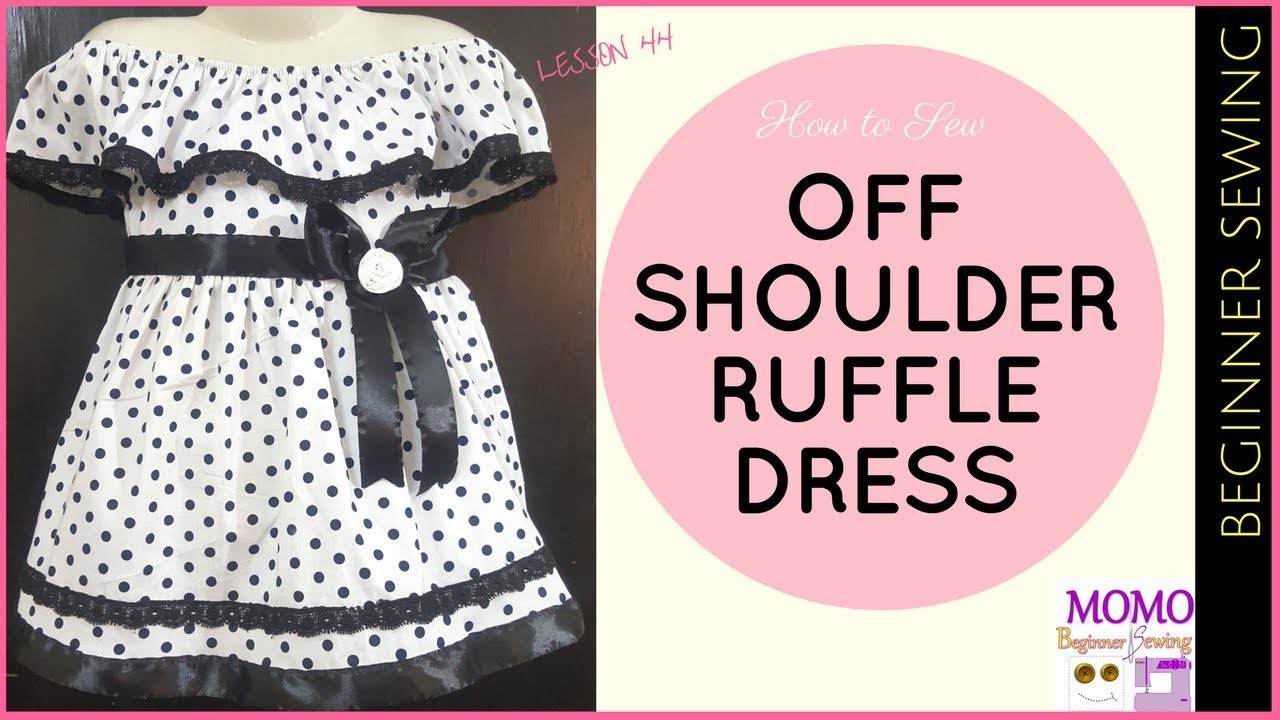 How to Sew: Off-Shoulder Ruffle Dress - Beginners Sewing Lesson 44 | Free Baby Dress Pattern Hack