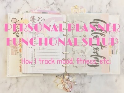 PERSONAL PLANNER FUNCTIONAL SETUP | How I track mood, fitness, etc.