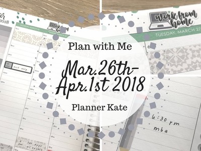 Plan with Me | March 26th - April 1st 2018 | Planner Kate |