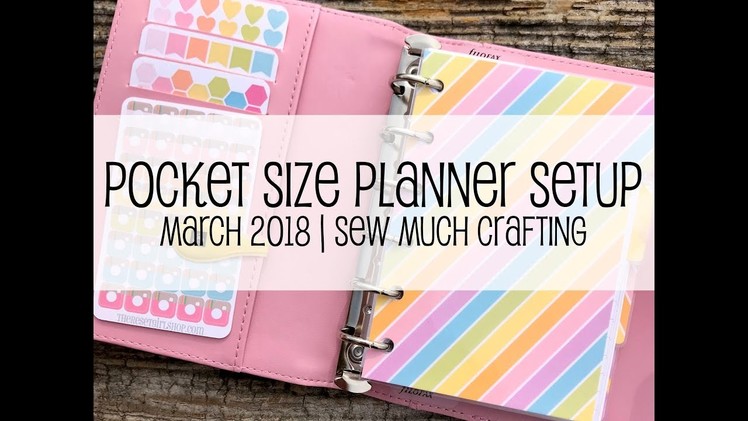 Pocket Size Planner Setup | March 2018