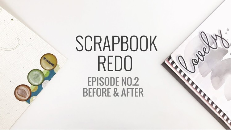 Scrapbook Redo Challange Layout | Episode. 2