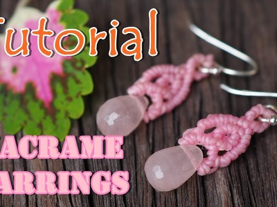 Tutorial how to make a macrame knot earrings#1