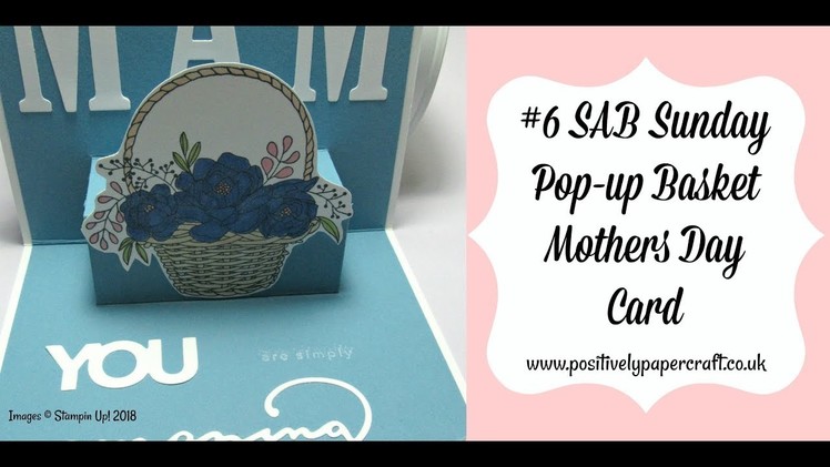 #6 SAB Sunday Pop-Up Basket Mothers Day Card