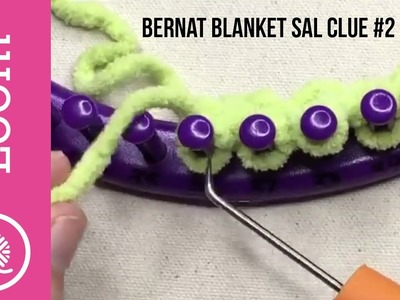 Bernat Blanket Stitch Along Clue #2 Loom Demo Textured Rib