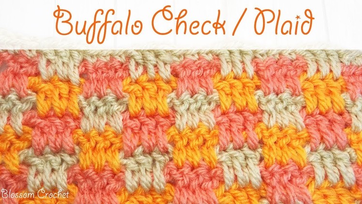 Easy Crochet: Buffalo Check. Plaid Stitch