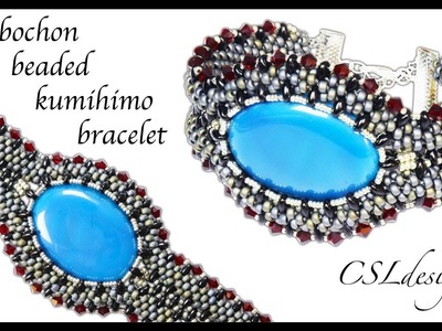 Embellished captured cabochon beaded kumihimo bracelet