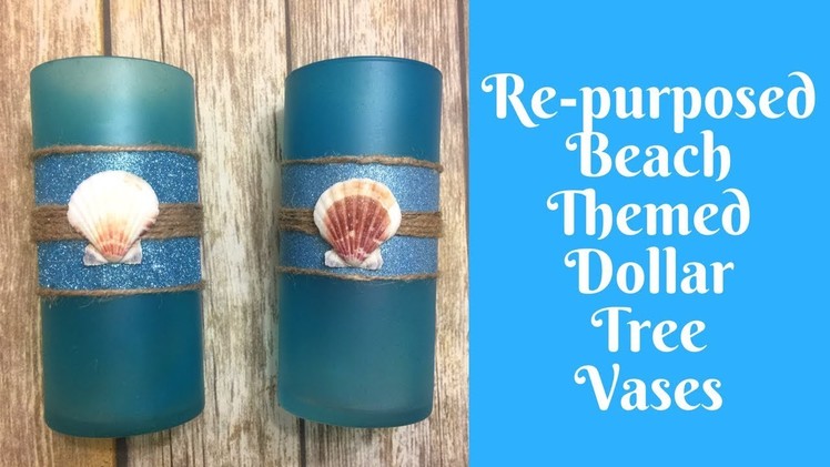 Everyday Crafting: Beach Themed Dollar Tree Vases