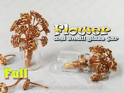 Flower vase pendant from copper wire and mini glass jar - full version ( slow ) 347