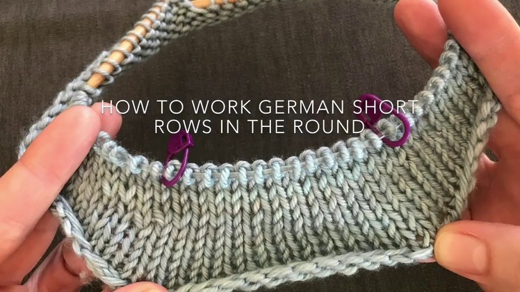 German Short Rows in the round
