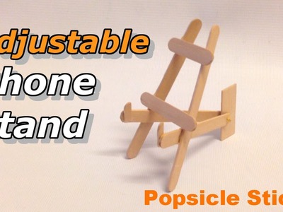 How to make Adjustable Phone Stand with Popsicle Sticks