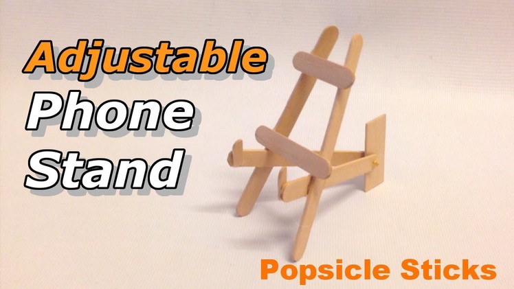 How to make Adjustable Phone Stand with Popsicle Sticks