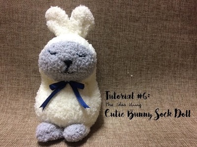 How to Make Cutie Bunny Sock Doll Step by Step? | The Idea King Tutorial #6