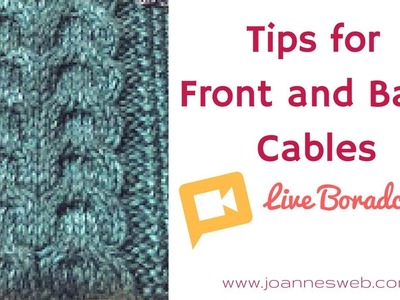 Knitting Cables- How To Knit Front and Back Cables