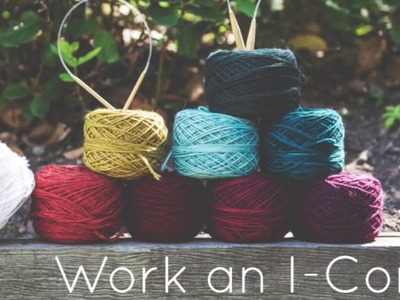 Knitting Tutorial for beginners: I-cord