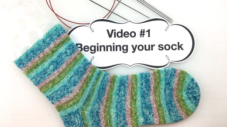 Learn to Knit Socks - #1: Beginning Your Sock