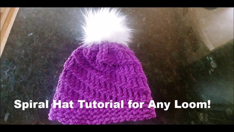 Loom Knit Spiral Hat for Any Loom