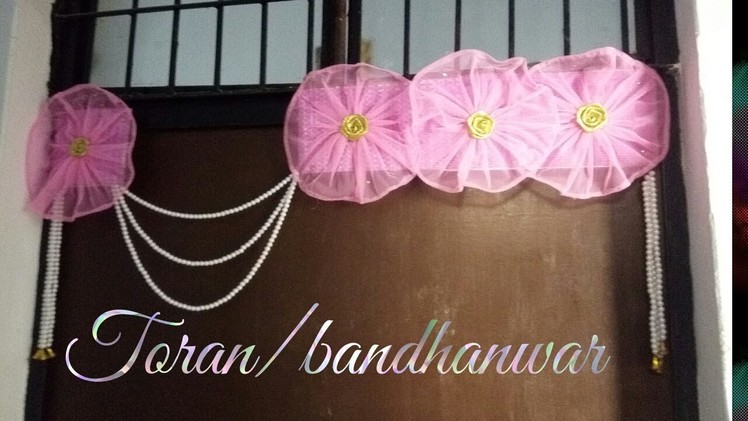 Make designer toran.bandhanwar with cloth under ₹100 | how to make toran. bandhan at home