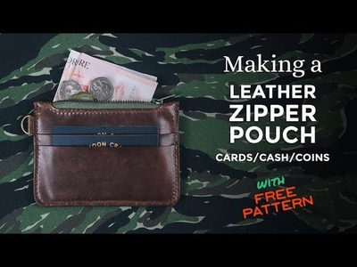 Making a Leather Zipper Pouch. FREE PATTERN. [ Week 44.52 ]