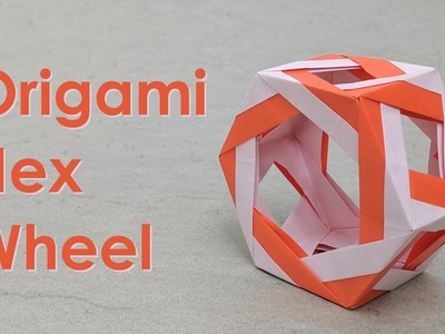 Modular Origami Tutorial: Hex Wheel (Ira Fine)