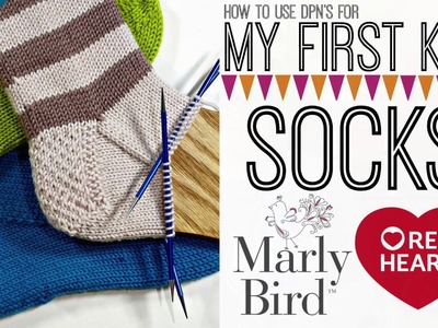 My First Socks with Marly Bird Part 4 of 6