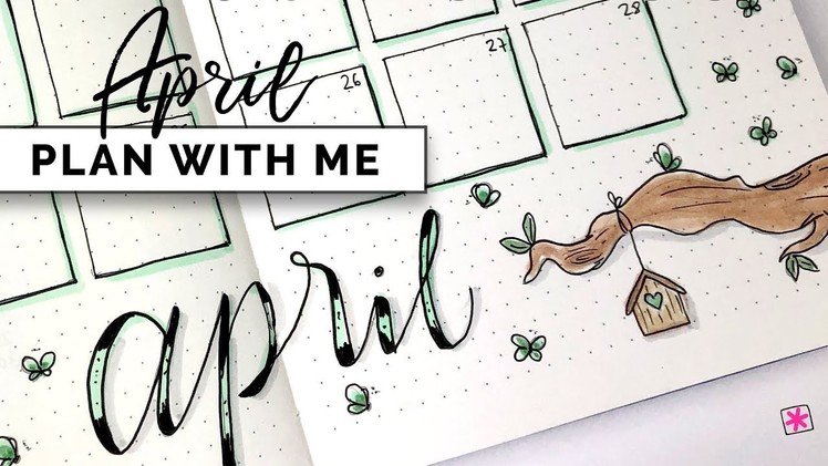 Plan With Me || April 2018 ||  Bullet Journal