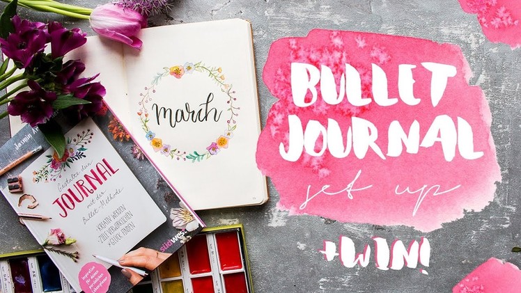 PLAN WITH ME | March 2018 Bullet Journal Setup | WIN a signed copy of my new book