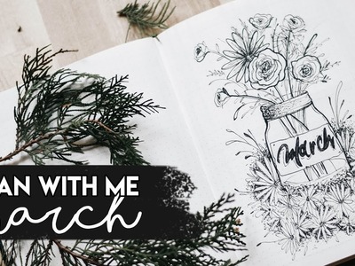 PLAN WITH ME ♡ March ♡ | 2018 |