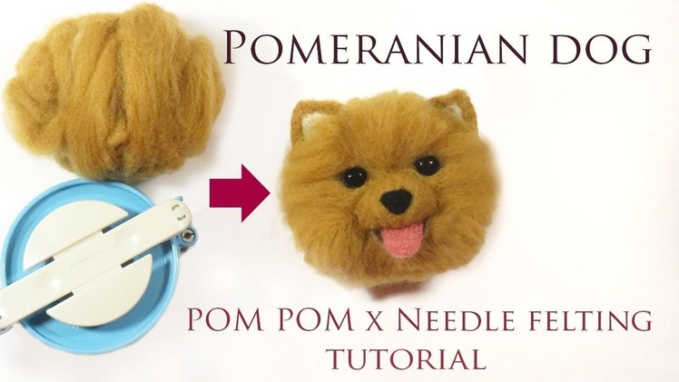 Pomeranian Dog Pom Pom Tutorial
