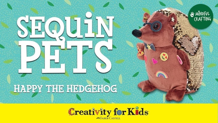 Sequin Pets: Happy The Hedgehog
