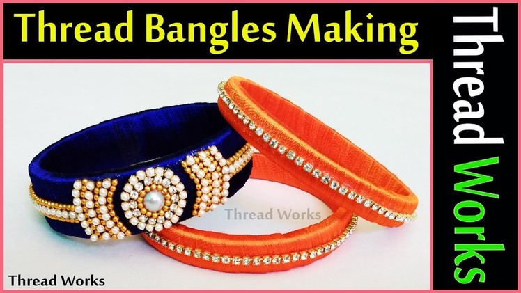 Thread bangles making, thread bangles making for beginners, designer bangles