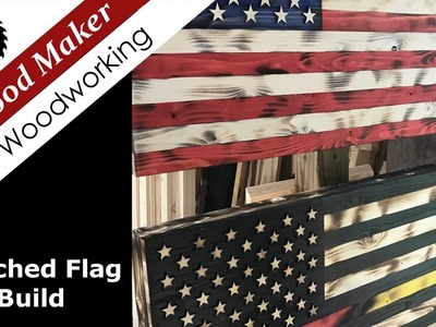 Torched American Flag Build. How to