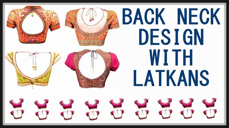 Designer Back Neck With Latkans Cutting And Stitching | DIY - Tailoring With Usha
