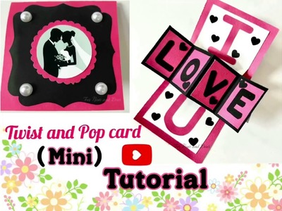 DIY card for fiancé. I love you card tutorial . how to make a pop and twist card mini version