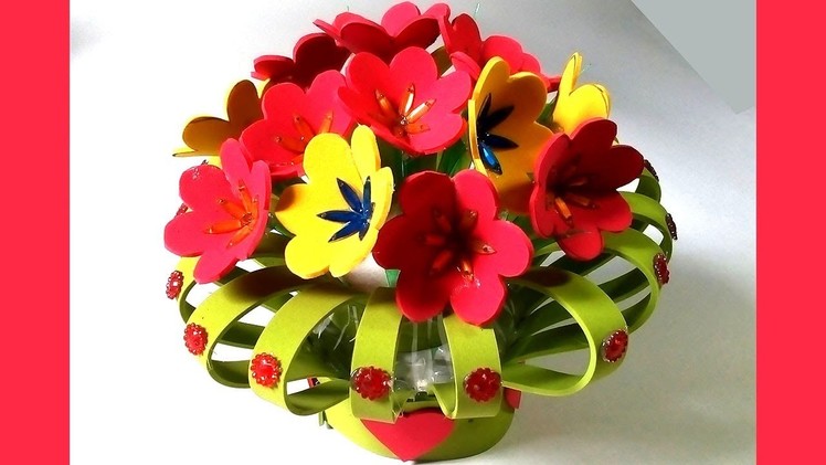 DIY - Crafts using plastic bottle - Craft Ideas - Recycled Plastic Bottle and foamsheet flower vase