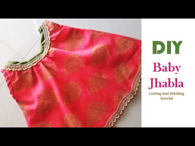 DIY Cute Baby Jhabla Cutting And Stitching Tutorial