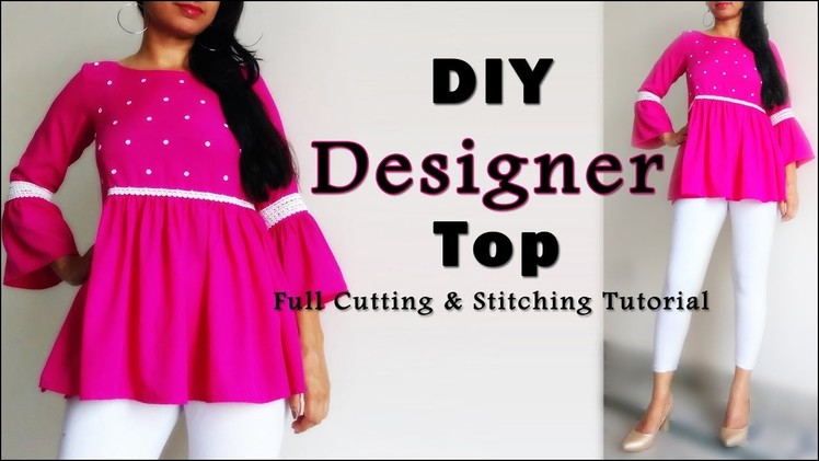 DIY Designer Top Cutting & Stitching | Latest Top Design