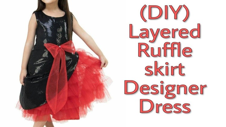 (DIY) Layered Ruffle Skirt Designer Dress (Full Tutorial)