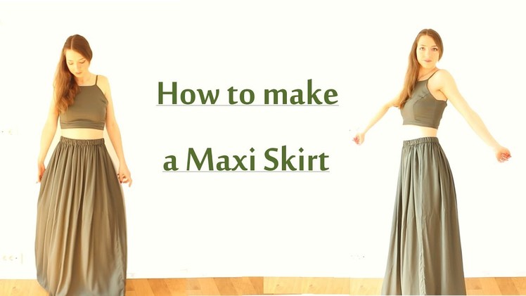 DIY Maxi Skirt | Sew & Wear ep. 7