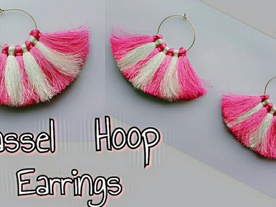 DIY Tassel Hoop Earrings.Two Color Tassel Hoop Earrings.How to make Tassel Hoop Earrings