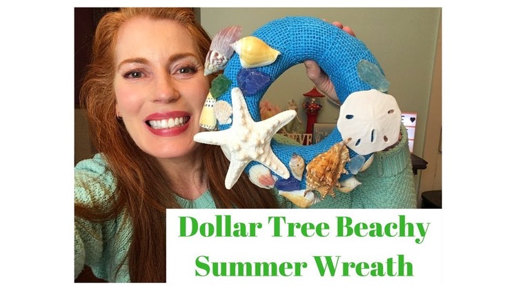 Dollar Tree DIY Beachy Summer Wreath